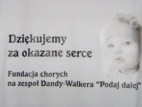 Fundacja chorych na zespół Dandy-Walkera „Podaj dalej” Leszno